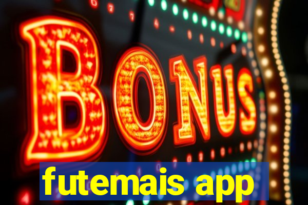 futemais app